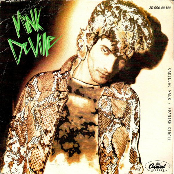 Mink DeVille : Cadillac Walk / Spanish Stroll (7", Single)