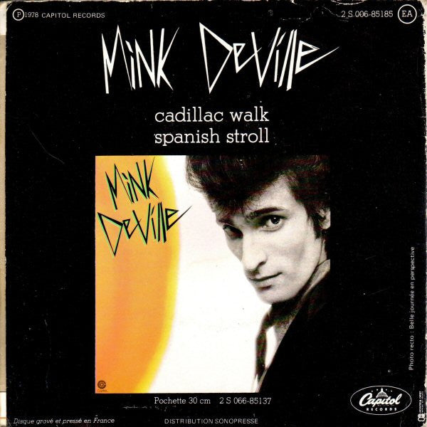Mink DeVille : Cadillac Walk / Spanish Stroll (7", Single)