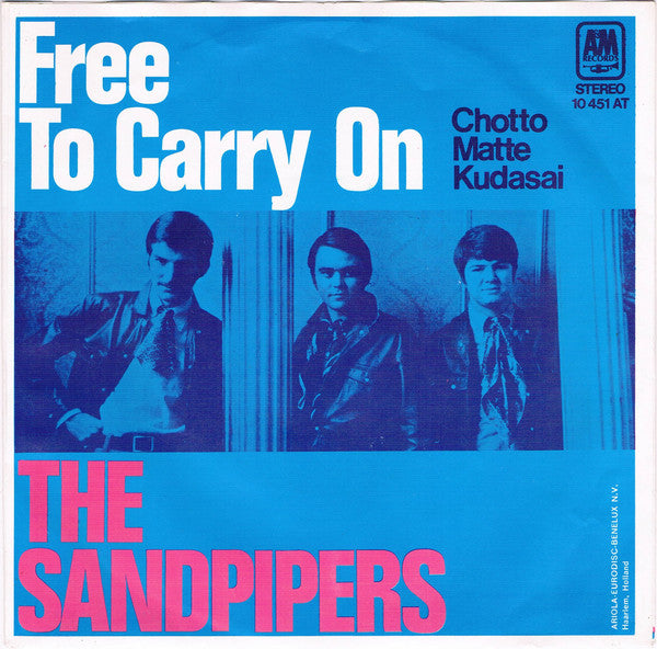 The Sandpipers : Free To Carry On (7", Single)