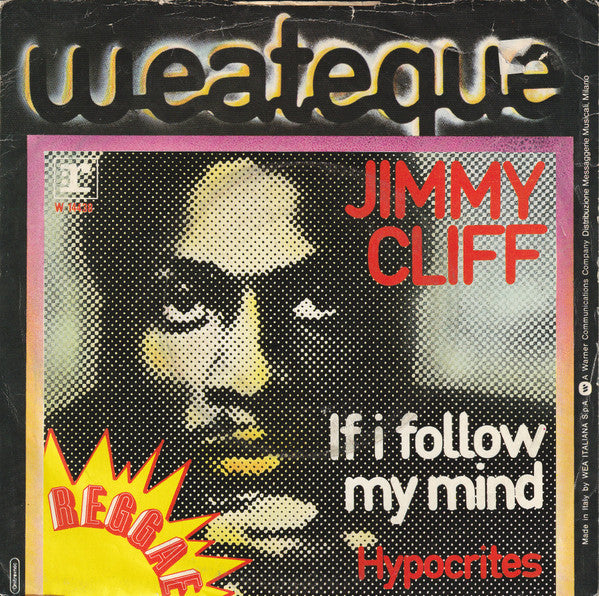 Jimmy Cliff : If I Follow My Mind (7", Single)