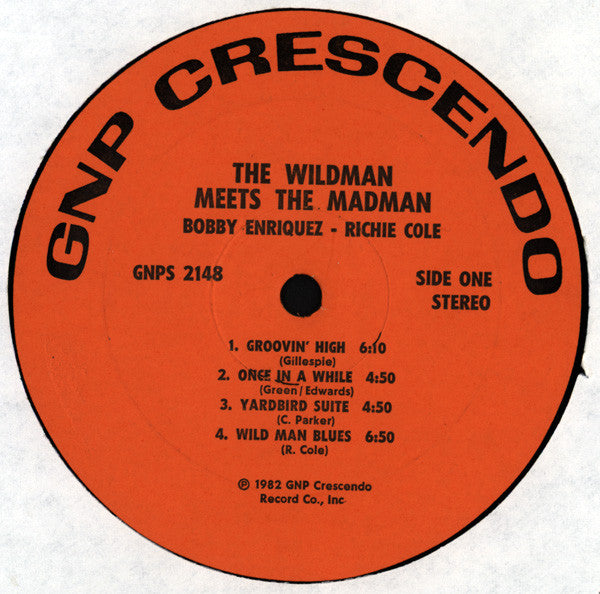 Bobby Enriquez - Richie Cole : "The Wildman" Meets "The Madman" (LP, Album)