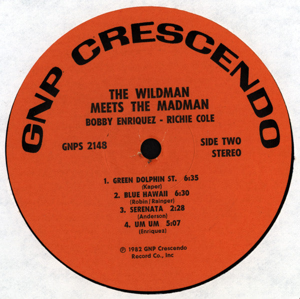 Bobby Enriquez - Richie Cole : "The Wildman" Meets "The Madman" (LP, Album)