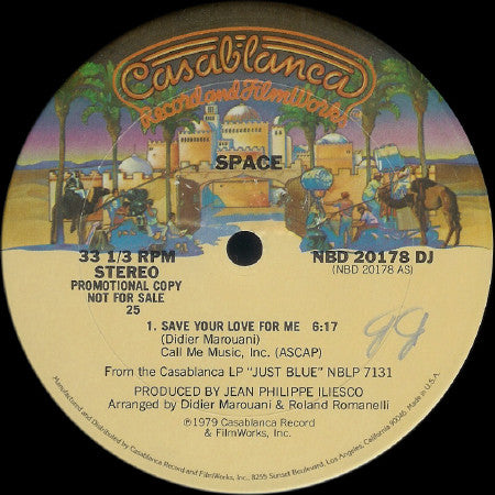 Space : Save Your Love For Me (7", Single, Mono, Promo, Pre)