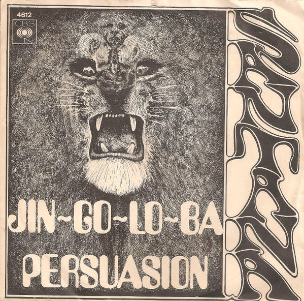 Santana : Jin-Go-Lo-Ba / Persuasion (7", Single)