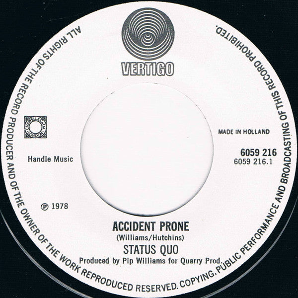 Status Quo : Accident Prone (7", Single)