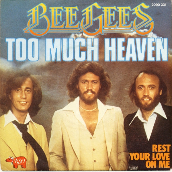 Bee Gees : Too Much Heaven (7", Single)