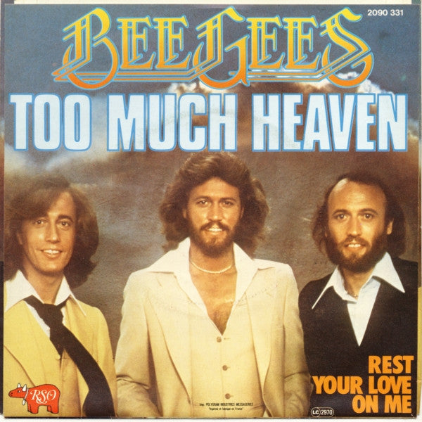 Bee Gees : Too Much Heaven (7", Single)