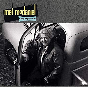 Mel McDaniel : Rock-A-Billy Boy (CD, Album)