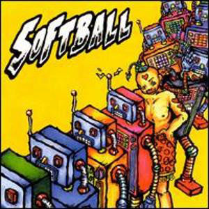 Softball : Softball (7")