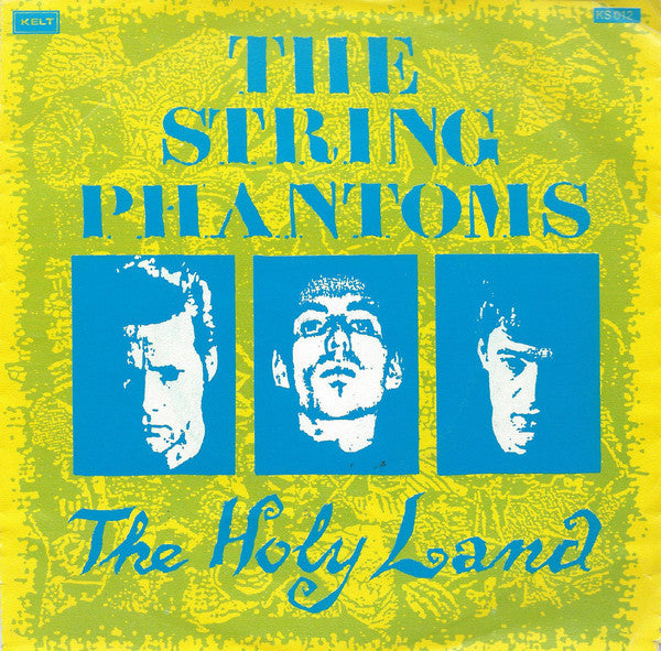 String Phantoms : The Holy Land (7", Single)
