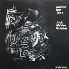 Jack McVea Quintet : Nothin' But Jazz (LP, Mono)