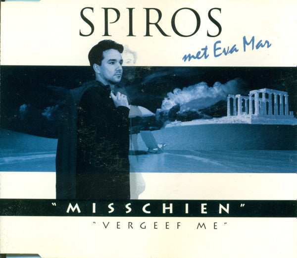 Spiros (2) Met Eva Mar : Misschien / Vergeef Me (CD, Single)