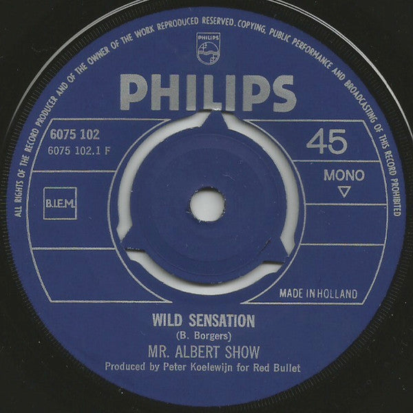 Mr. Albert Show : Wild Sensation / Kings Of Galaxy (7", Single, Mono)