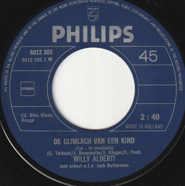 Willy Alberti : De Glimlach Van Een Kind / Geef Mij Maar Holland / De Dievenwagen (7", Maxi)