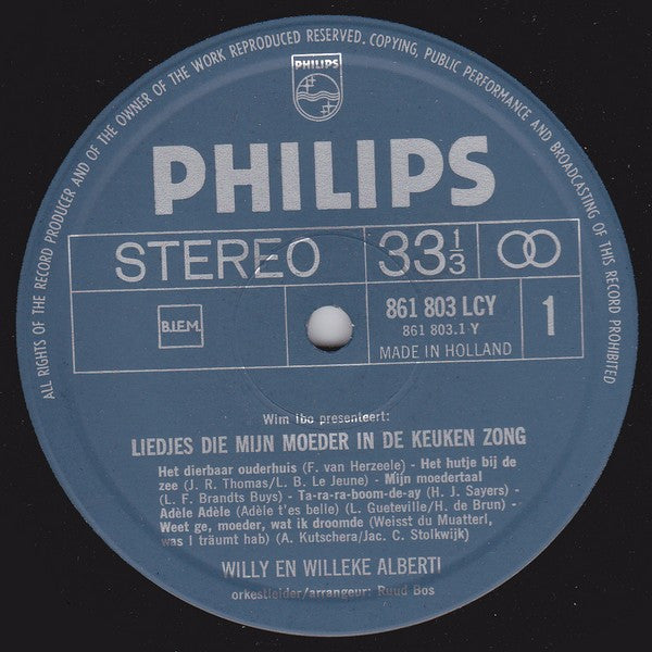 Willy & Willeke Alberti : Liedjes Die Mijn Moeder In De Keuken Zong (1860 - 1912) (LP)