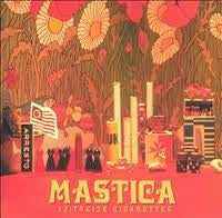 Mastica (2) : (12) Treize Cigarettes (CD)