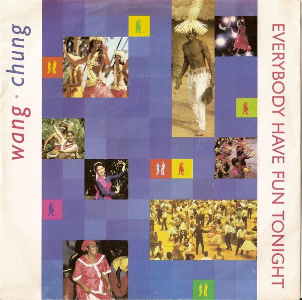 Wang Chung : Everybody Have Fun Tonight (7", Single)