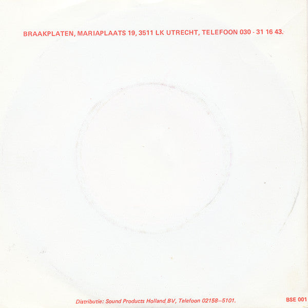 Braak : Het Gat / S.O.S. (7", Single)