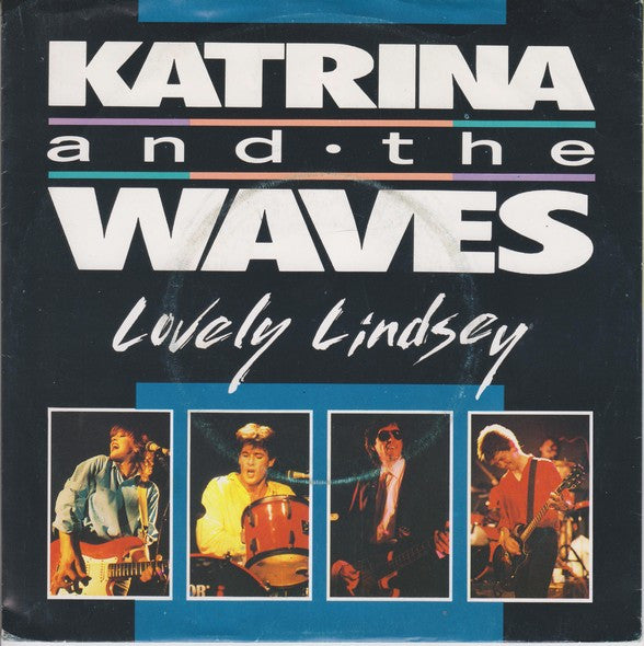 Katrina And The Waves : Lovely Lindsey (7", Single)