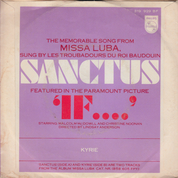 Les Troubadours Du Roi Baudouin : Sanctus (De La Bande Originale Du Film "If...") (7")