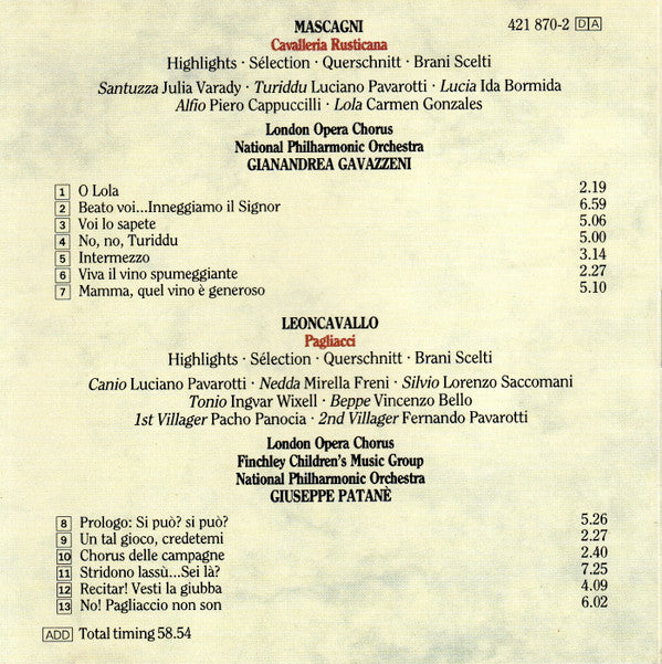 Luciano Pavarotti, Pietro Mascagni, Ruggiero Leoncavallo, Mirella Freni, Iulia Várady, Ingvar Wixell, Piero Cappuccilli, Giuseppe Patanè, Gianandrea Gavazzeni : Cavalleria Rusticana & Pagliacci Highlights (CD, Album, RM)