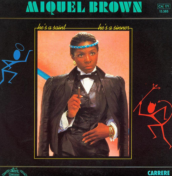 Miquel Brown : He's A Saint He's A Sinner (7")