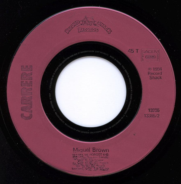 Miquel Brown : He's A Saint He's A Sinner (7")