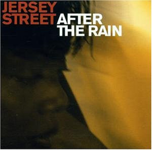 Jersey Street : After The Rain (CD, Album)
