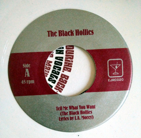 The Black Hollies : Tell Me What You Want (7", Whi)