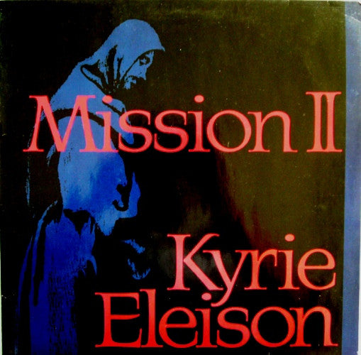 Mission II : Kyrie Eleison (12")