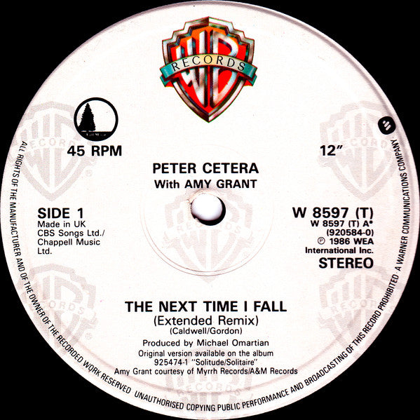Peter Cetera Duet With Amy Grant : The Next Time I Fall (Extended Remix) (12", Maxi)