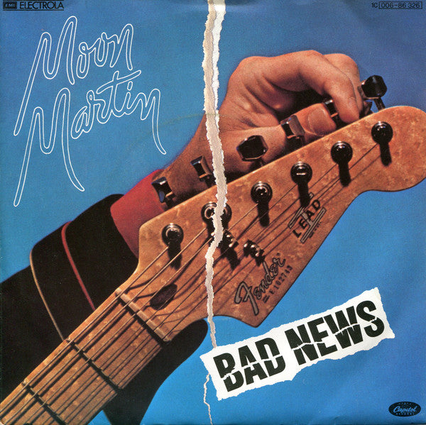 Moon Martin : Bad News (7", Single)