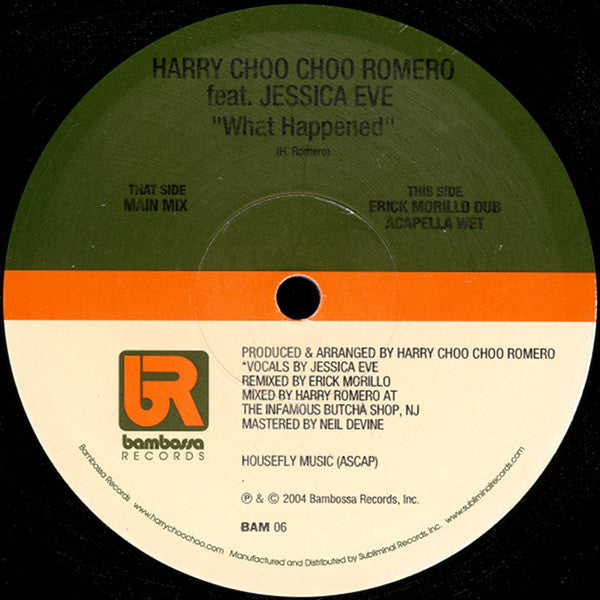 Harry "Choo Choo" Romero : What Happened (12")
