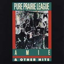 Pure Prairie League : Amie & Other Hits (CD, Comp)