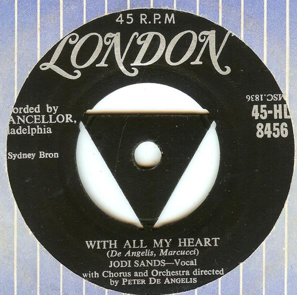 Jodie Sands : With All My Heart / (Can't We Be) More Than Only Friends (7")