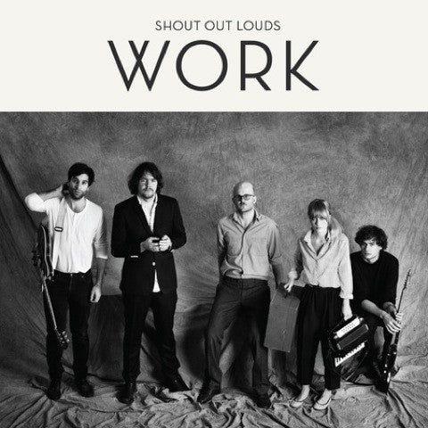 Shout Out Louds : Work (CD, Album)