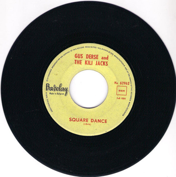 Gus Derse And The Kili Jacks : Square Dance / Madison Knokke (7")