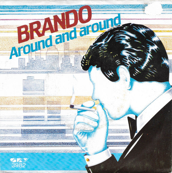Brando : What Now My Love (7")
