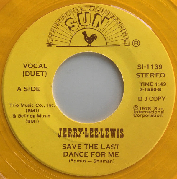 Jerry Lee Lewis : Save The Last Dance For Me (7", Promo, Yel)
