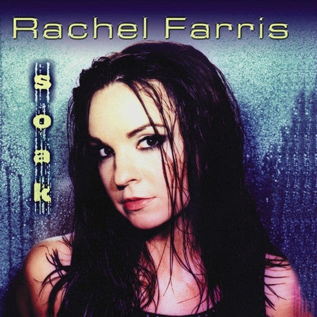 Rachel Farris : Soak (CD, Album)