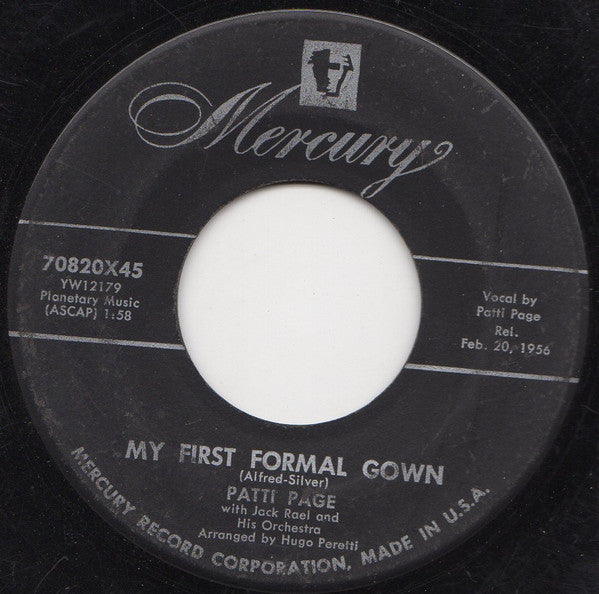 Patti Page With Jack Rael And His Orchestra : My First Formal Gown / Too Young To Go Steady (7", Single)