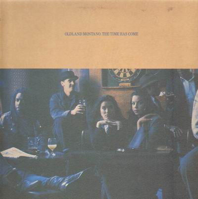 Oldland Montano : The Time Has Come (LP, Album)