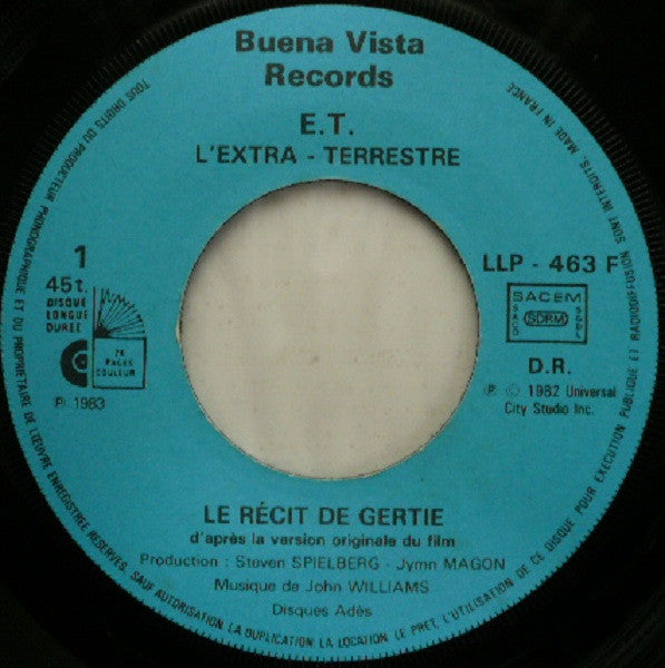 Fabienne Godet : E.T. L'Extra-Terrestre - Le Récit De Gertie D'Après La Version Originale Du Film (7", EP, Gat)