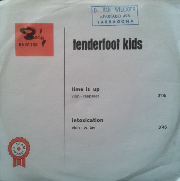 Tenderfoot Kids : Time Is Up (7", Single)