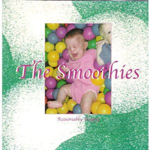 Smoothies : Reasonably Happy (7")