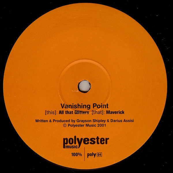 Vanishing Point : All That Glitters / Maverick (12")