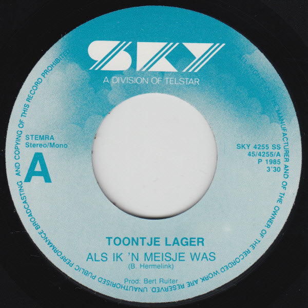 Toontje Lager : Als Ik 'n Meisje Was (7", Single)