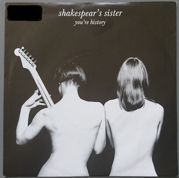 Shakespear's Sister : You're History (7", Single)