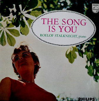Roelof Stalknecht : The Song Is You (LP, Album, Mono)