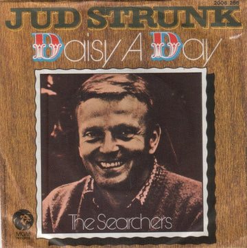 Jud Strunk : Daisy A Day / The Searchers (7")